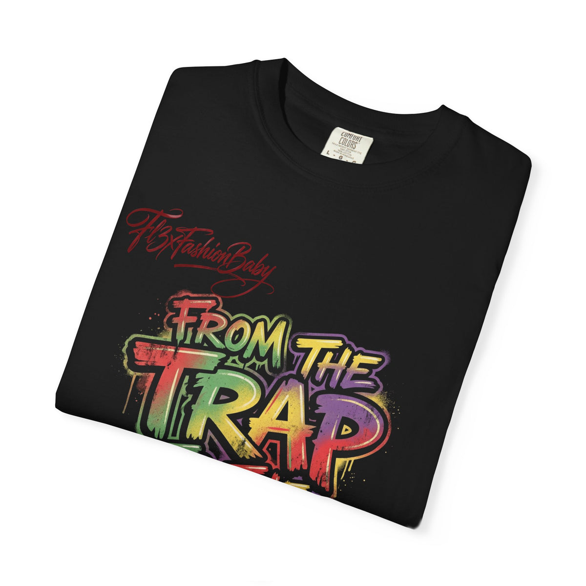 From the Trap to the Mob Graphic Tee — Streetwear Rap Culture T-Shirt