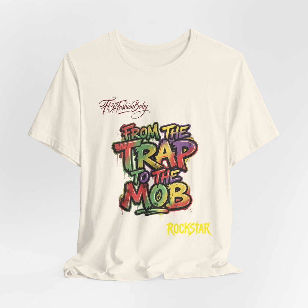 From the Trap to the Mob Graffiti T‑Shirt — Urban Hip-Hop Streetwear Tee