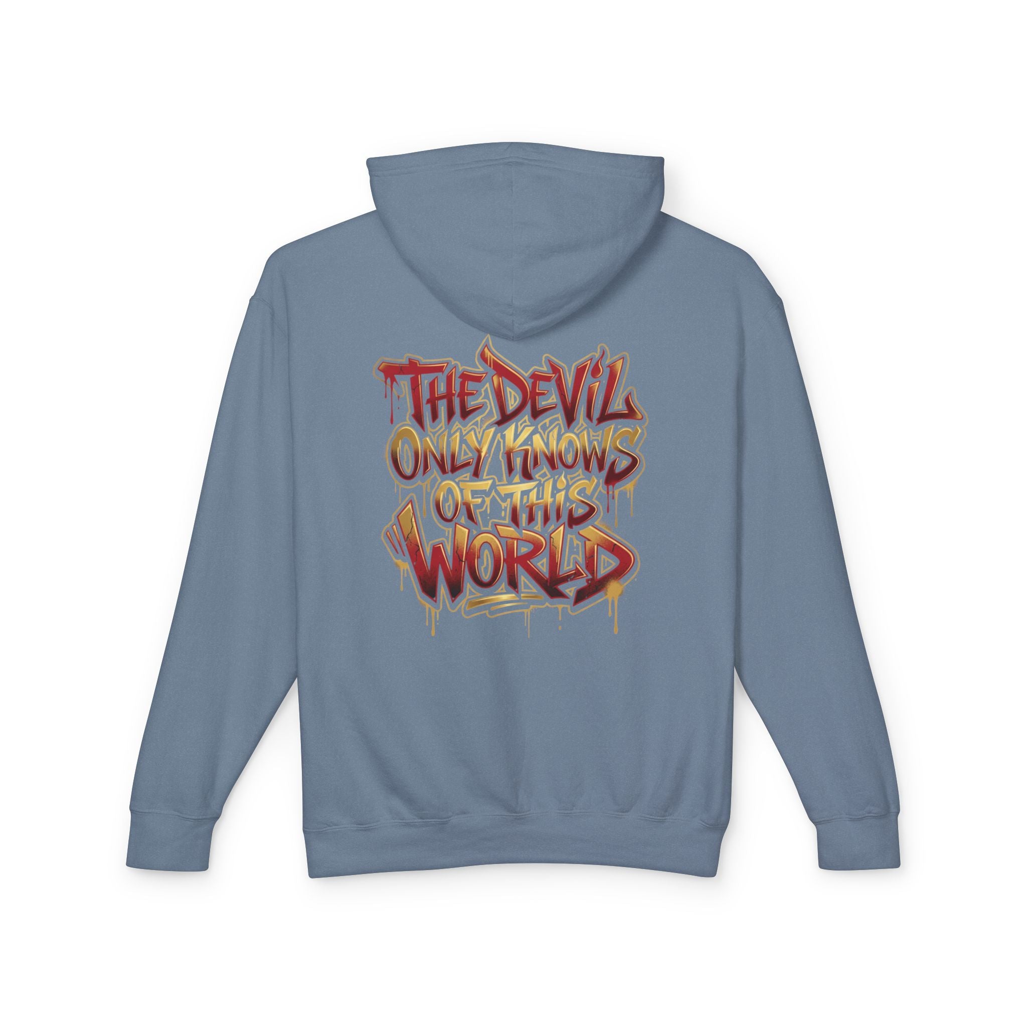 Devil Graphic Hoodie — "The Devil Only Knows of This World" Streetwear Sweatshirt