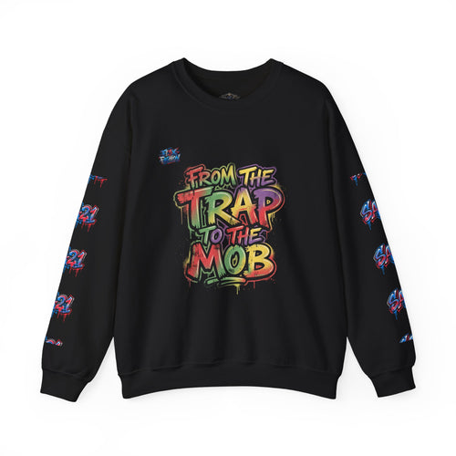 Graffiti "From the Trap to the Mob" Crewneck Sweatshirt