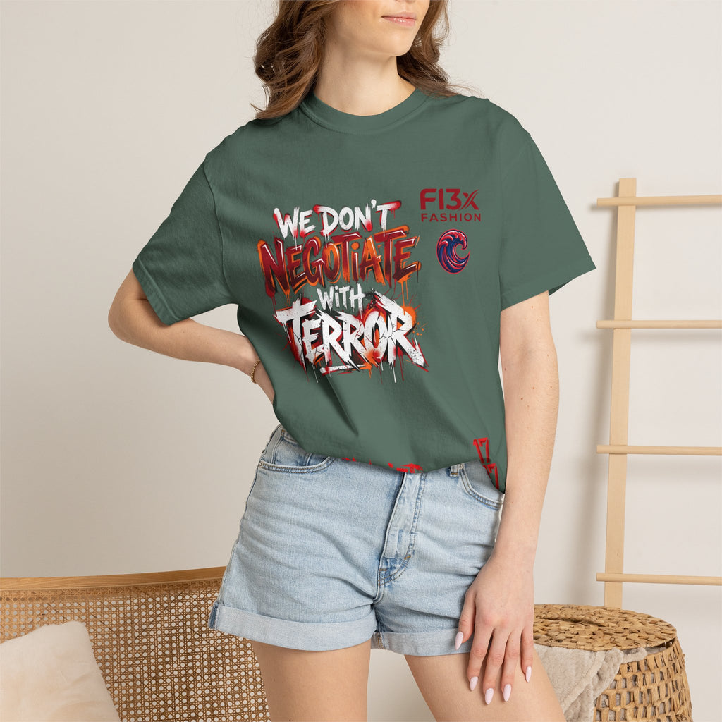 We Don’t Negotiate Terror Graphic T-Shirt — F13x Fashion Front & Back Print