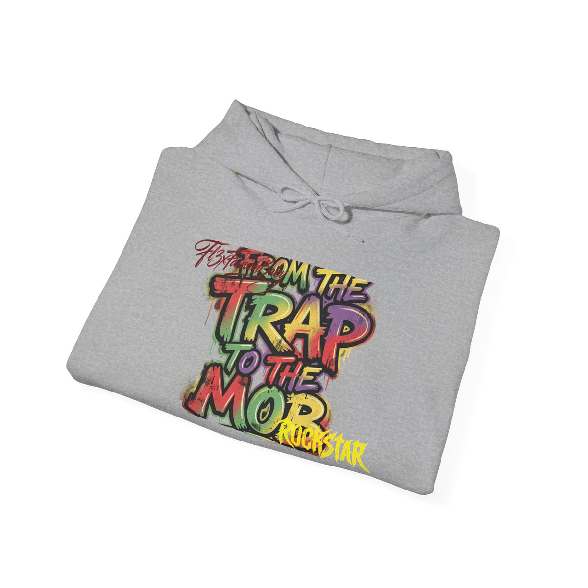 Streetwear Hoodie — 'From the Trap to the Mop' Graffiti-Style Graphic Pullover