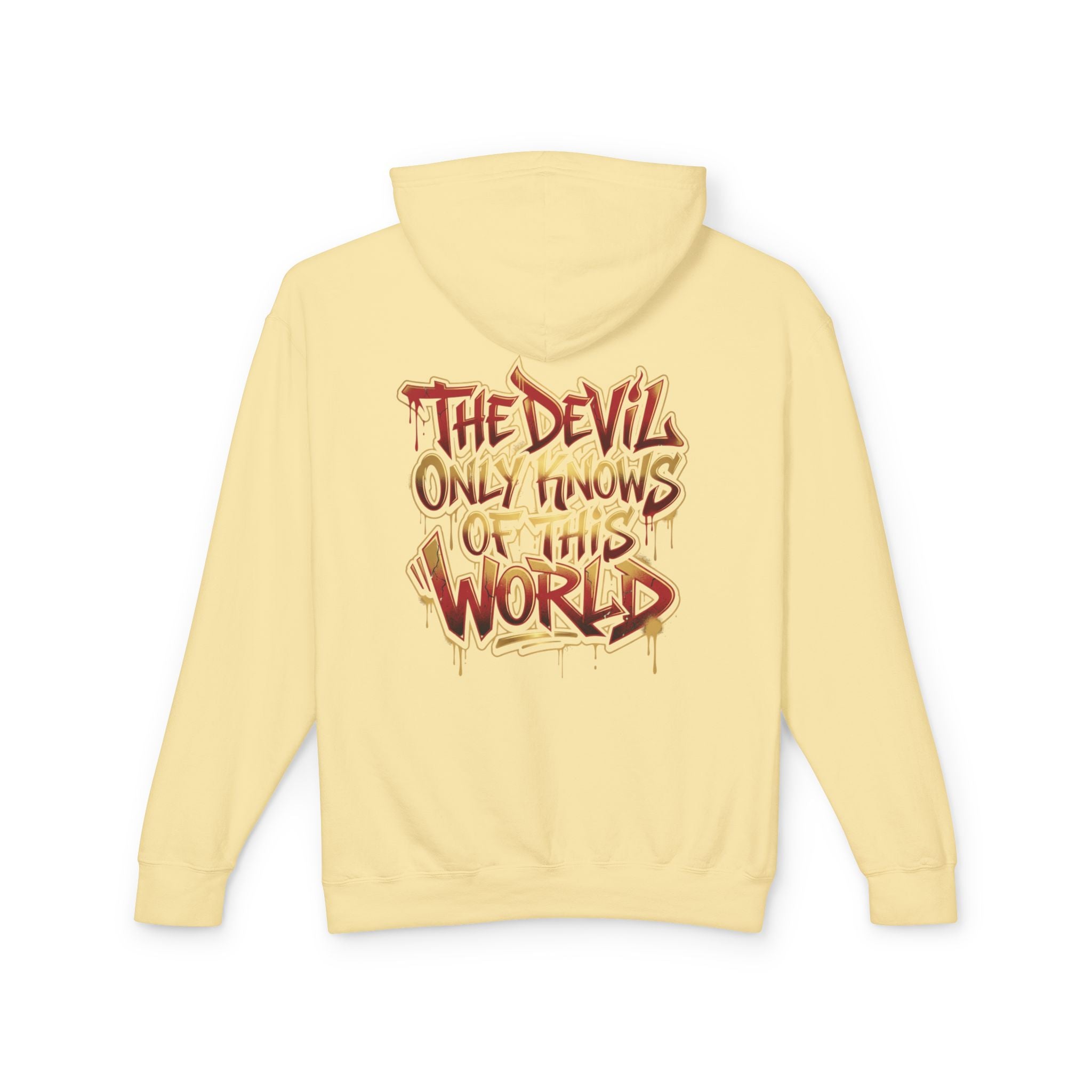Devil Graphic Hoodie — "The Devil Only Knows of This World" Streetwear Sweatshirt