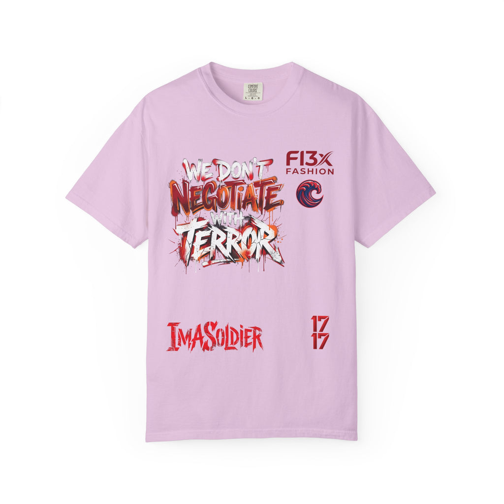 We Don’t Negotiate Terror Graphic T-Shirt — F13x Fashion Front & Back Print