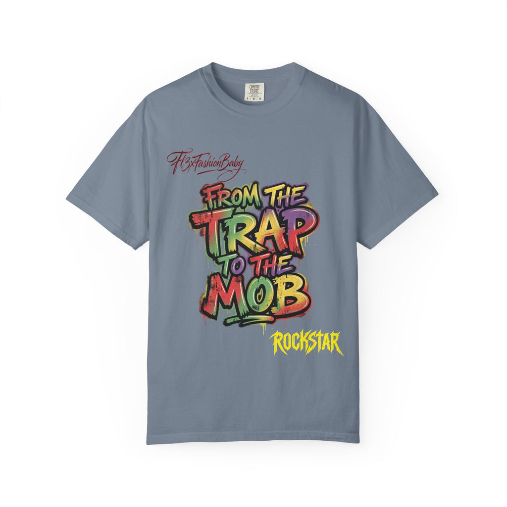 From the Trap to the Mob Graphic Tee — Streetwear Rap Culture T-Shirt