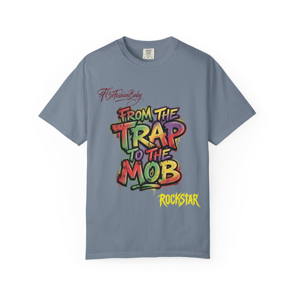 From the Trap to the Mob Graphic Tee — Streetwear Rap Culture T-Shirt