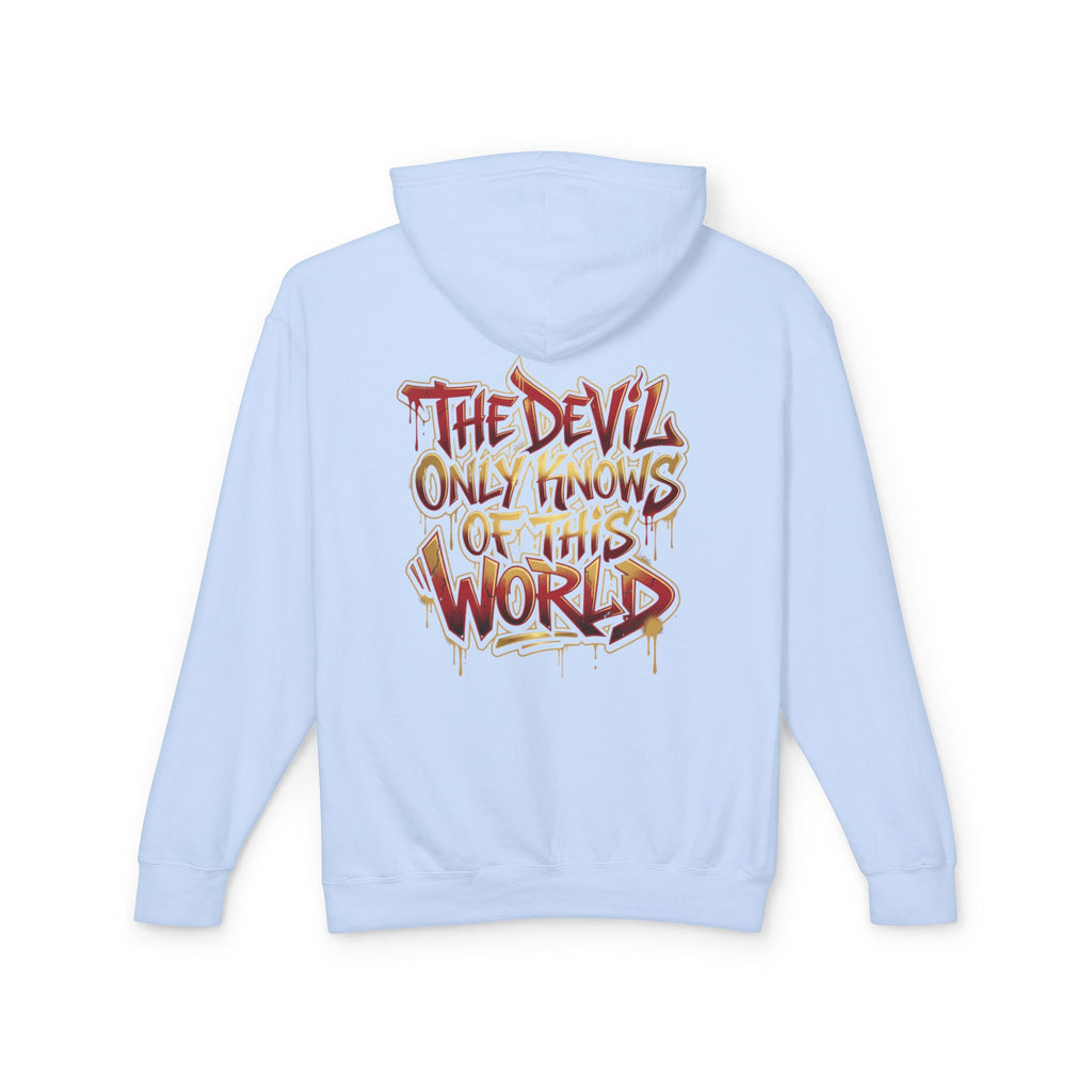 Devil Graphic Hoodie — "The Devil Only Knows of This World" Streetwear Sweatshirt