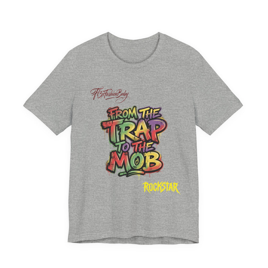 From the Trap to the Mob Graffiti T‑Shirt — Urban Hip-Hop Streetwear Tee