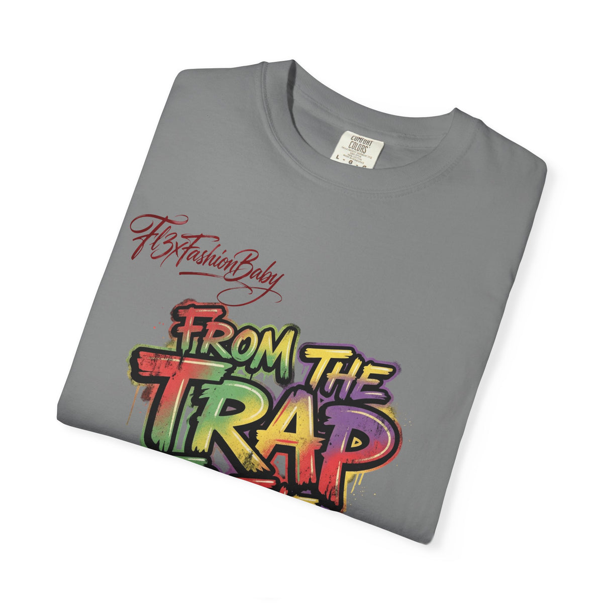 From the Trap to the Mob Graphic Tee — Streetwear Rap Culture T-Shirt