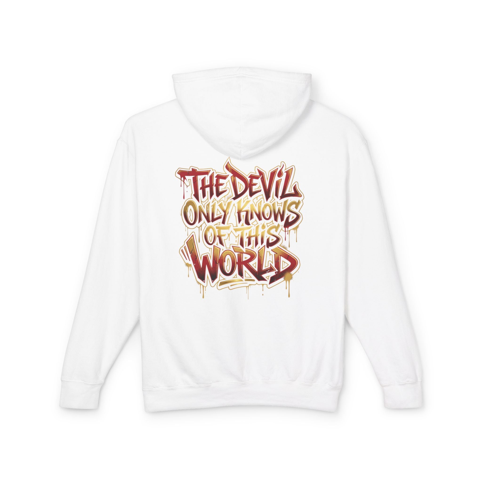 Devil Graphic Hoodie — "The Devil Only Knows of This World" Streetwear Sweatshirt