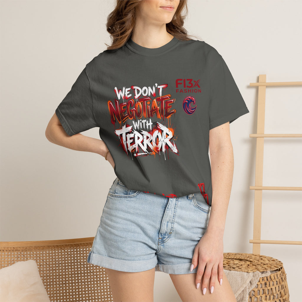 We Don’t Negotiate Terror Graphic T-Shirt — F13x Fashion Front & Back Print