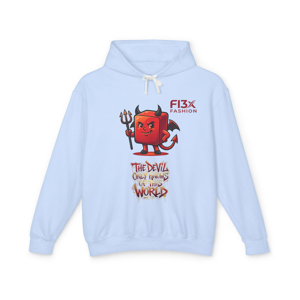 Devil Graphic Hoodie — "The Devil Only Knows of This World" Streetwear Sweatshirt
