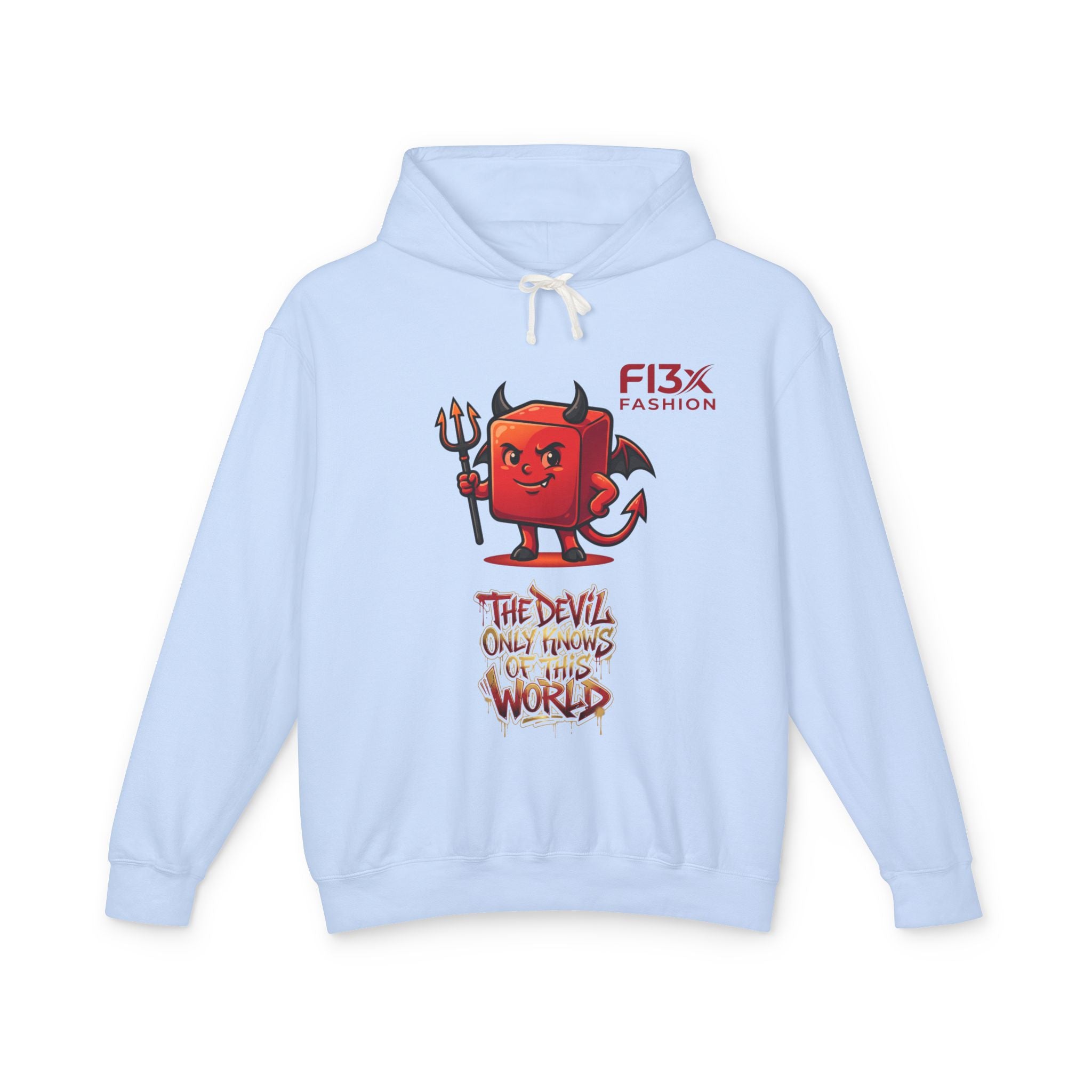 Devil Graphic Hoodie — "The Devil Only Knows of This World" Streetwear Sweatshirt