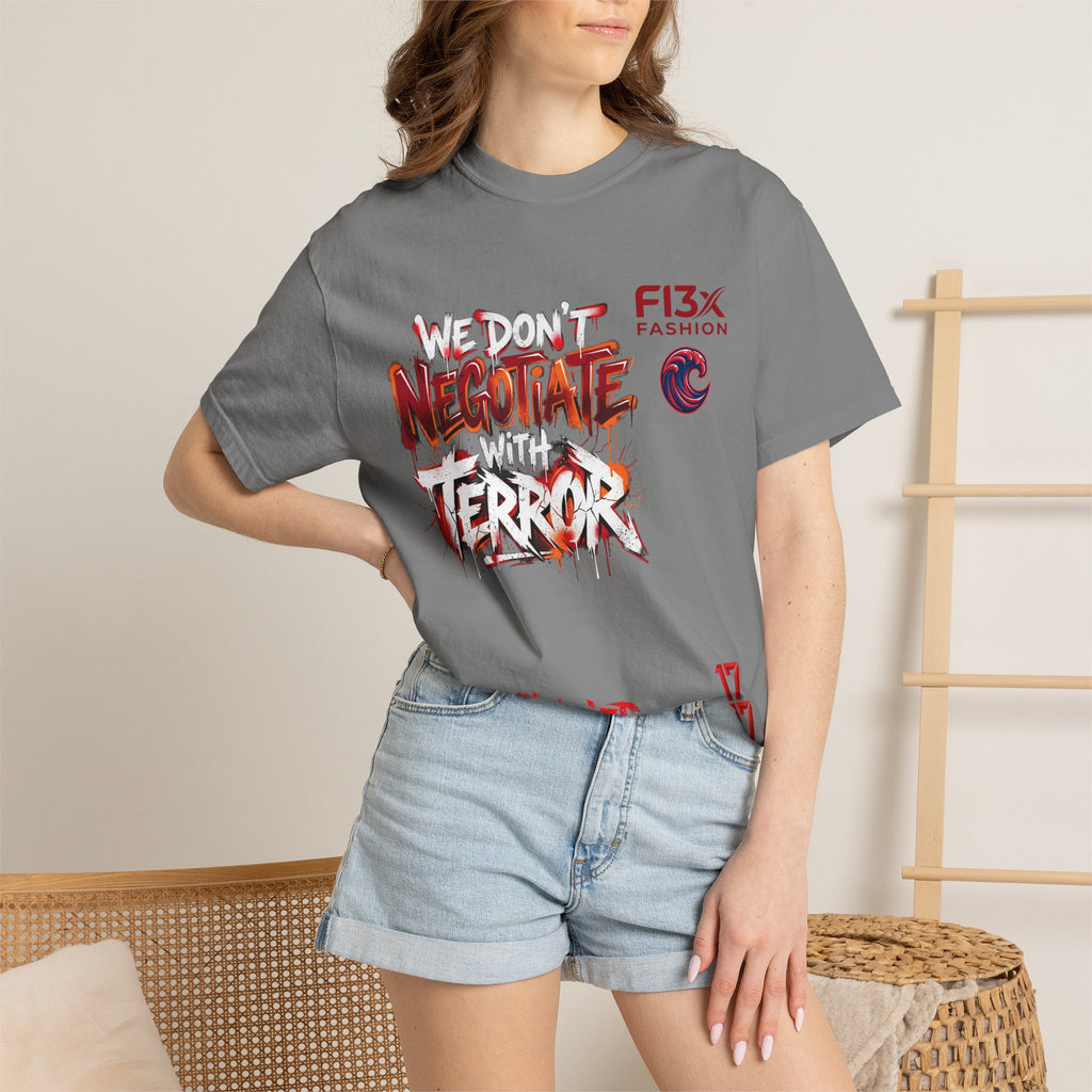 We Don’t Negotiate Terror Graphic T-Shirt — F13x Fashion Front & Back Print
