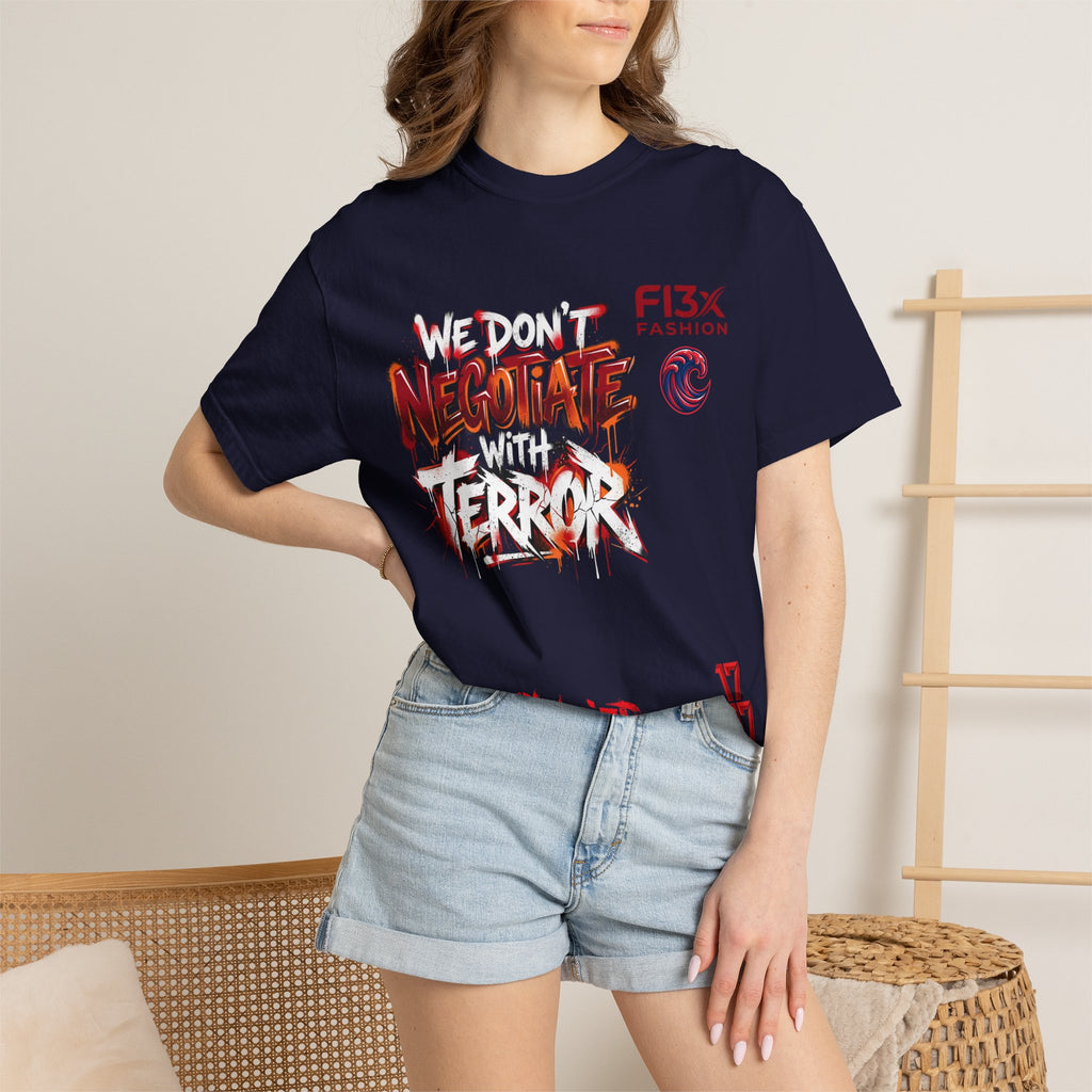 We Don’t Negotiate Terror Graphic T-Shirt — F13x Fashion Front & Back Print