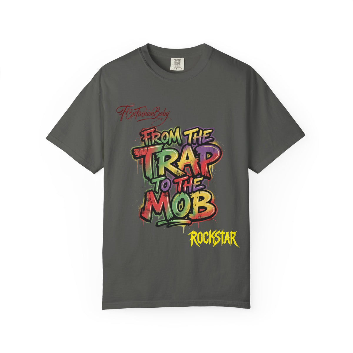 From the Trap to the Mob Graphic Tee — Streetwear Rap Culture T-Shirt