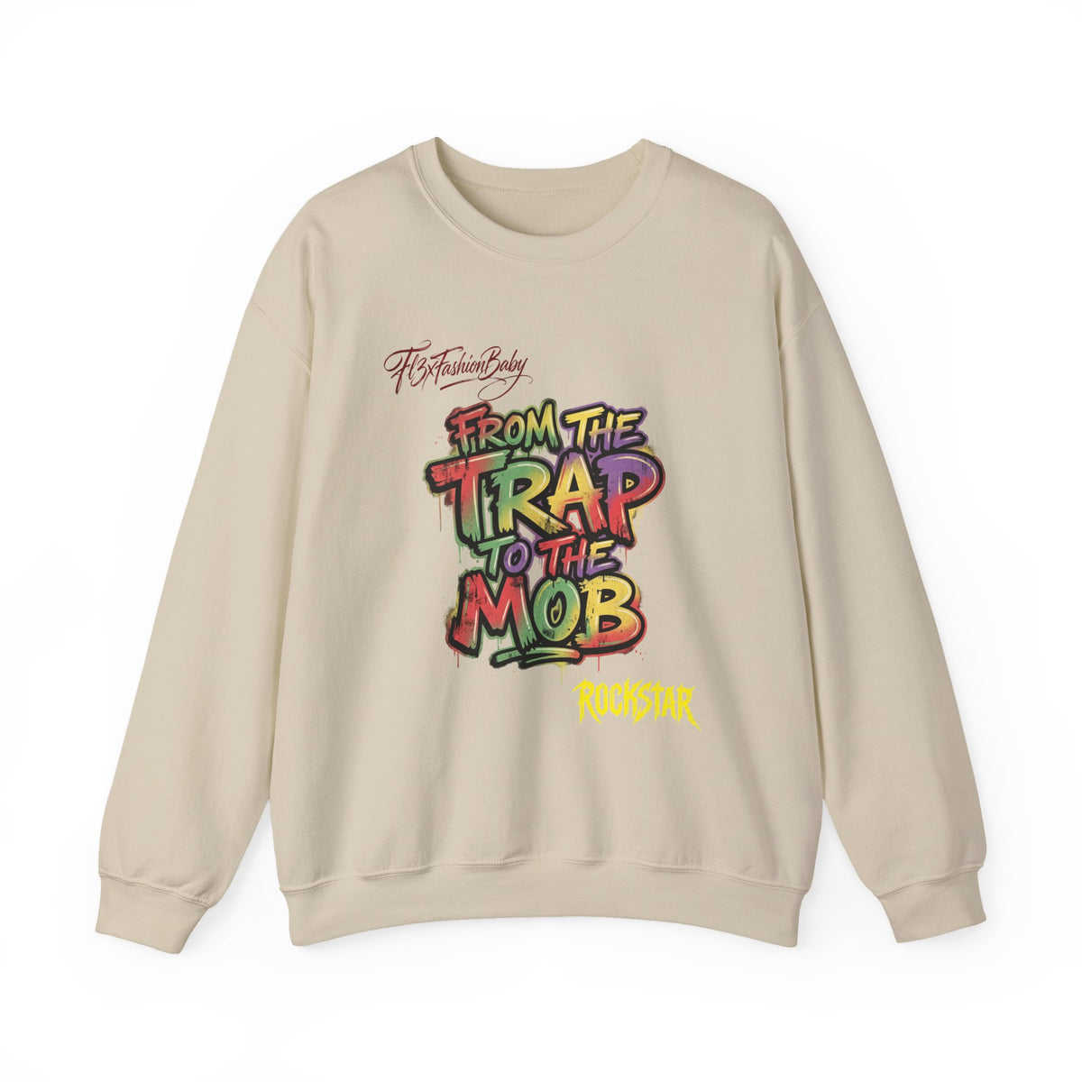 From the Trap to the Mob Crewneck Sweatshirt — Colorful Streetwear Graphic