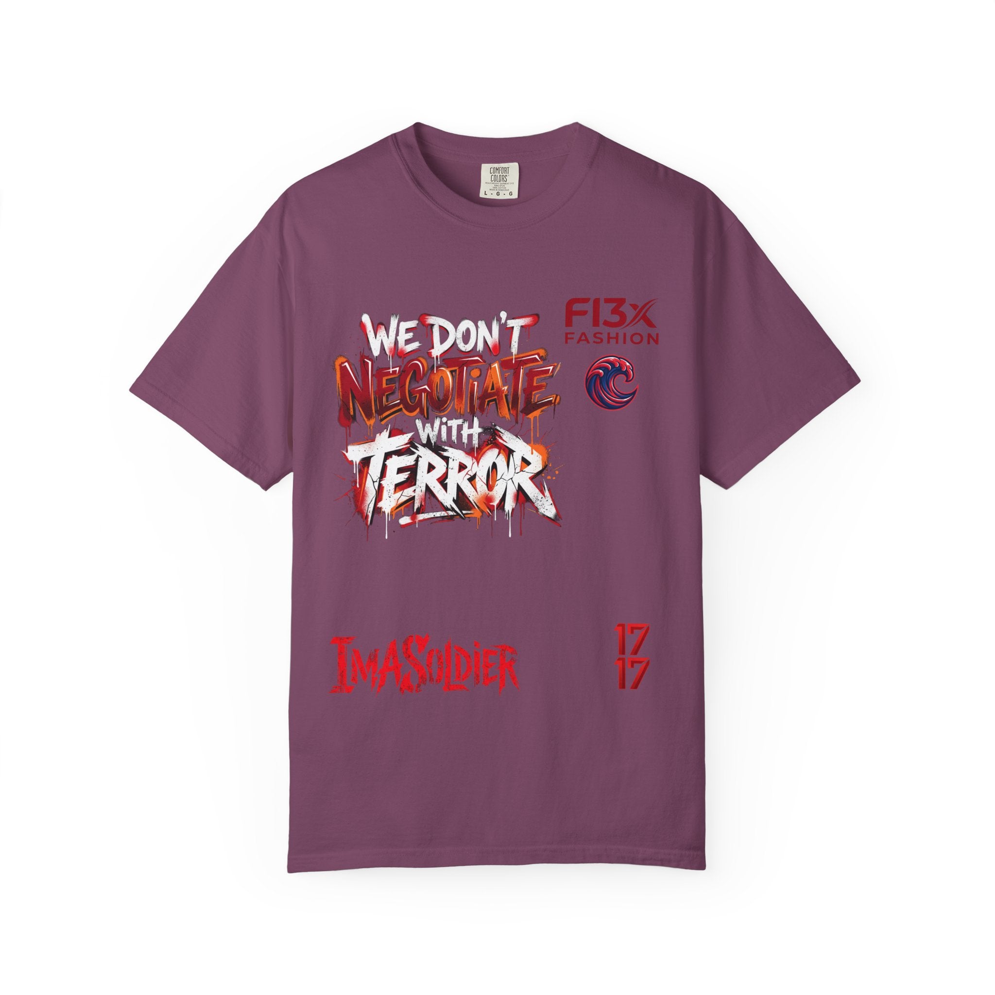 We Don’t Negotiate Terror Graphic T-Shirt — F13x Fashion Front & Back Print