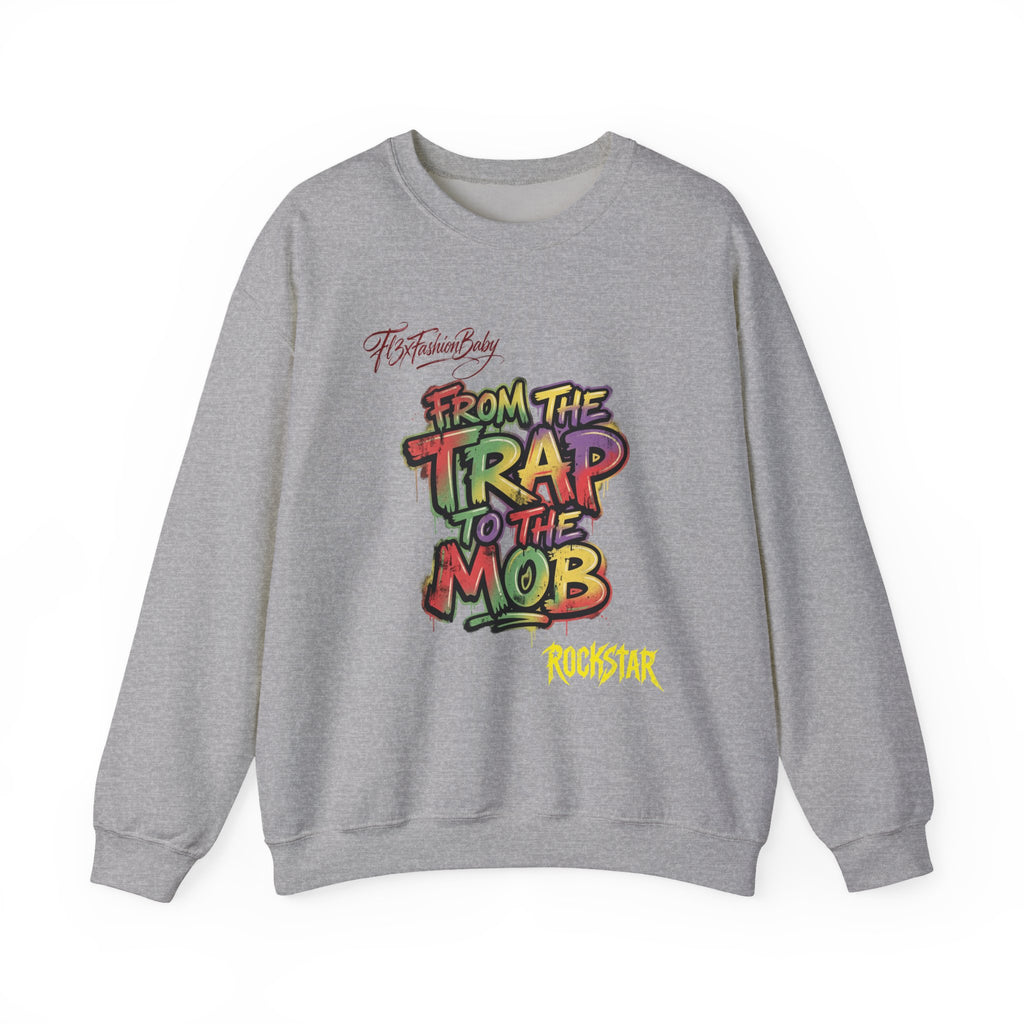 From the Trap to the Mob Crewneck Sweatshirt — Colorful Streetwear Graphic