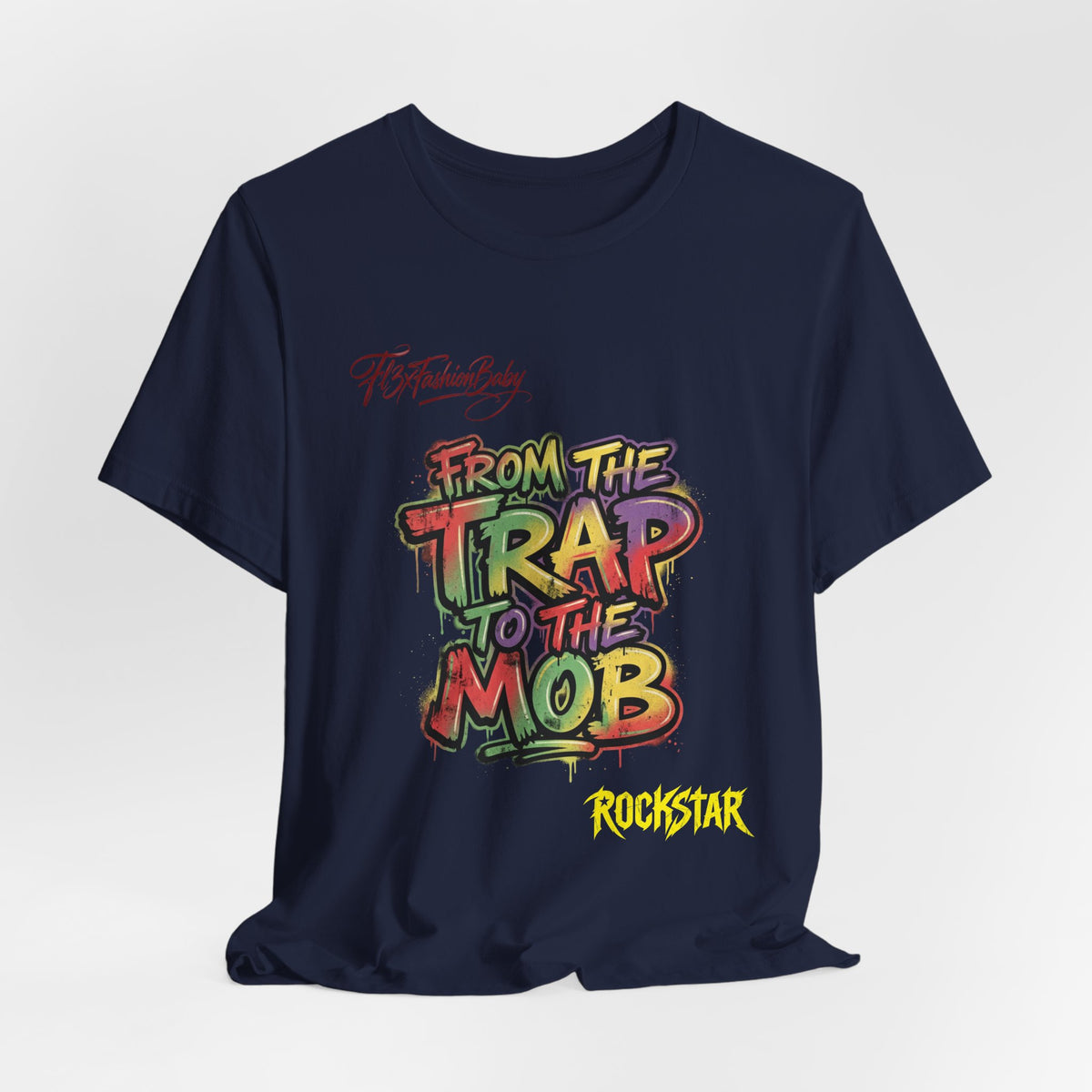 From the Trap to the Mob Graffiti T‑Shirt — Urban Hip-Hop Streetwear Tee