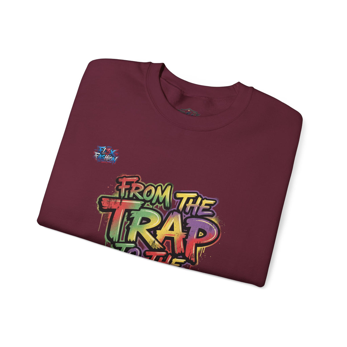Graffiti "From the Trap to the Mob" Crewneck Sweatshirt
