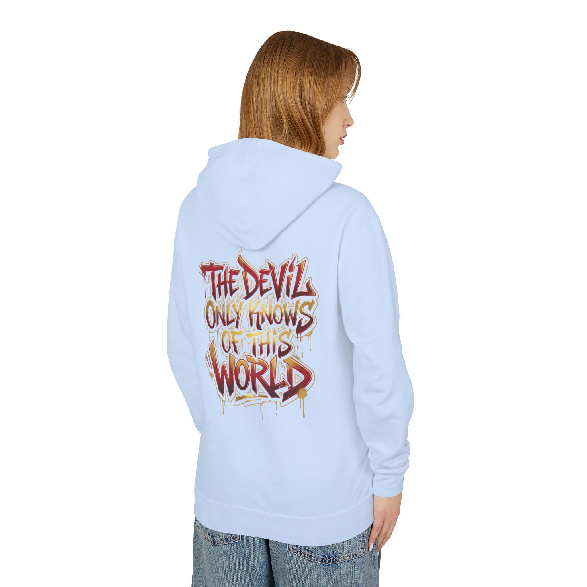 Devil Graphic Hoodie — "The Devil Only Knows of This World" Streetwear Sweatshirt