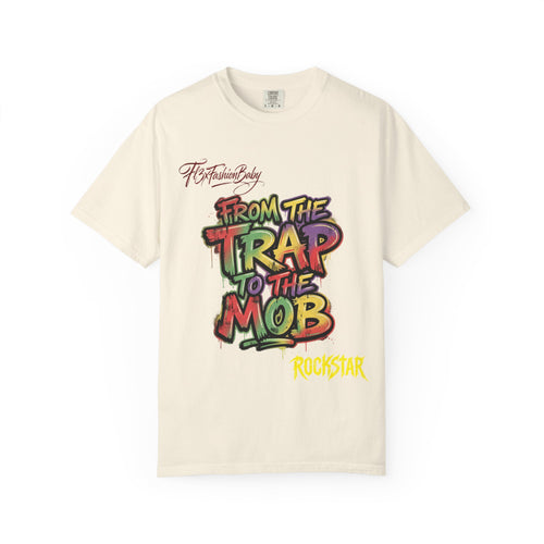 From the Trap to the Mob Graphic Tee — Streetwear Rap Culture T-Shirt
