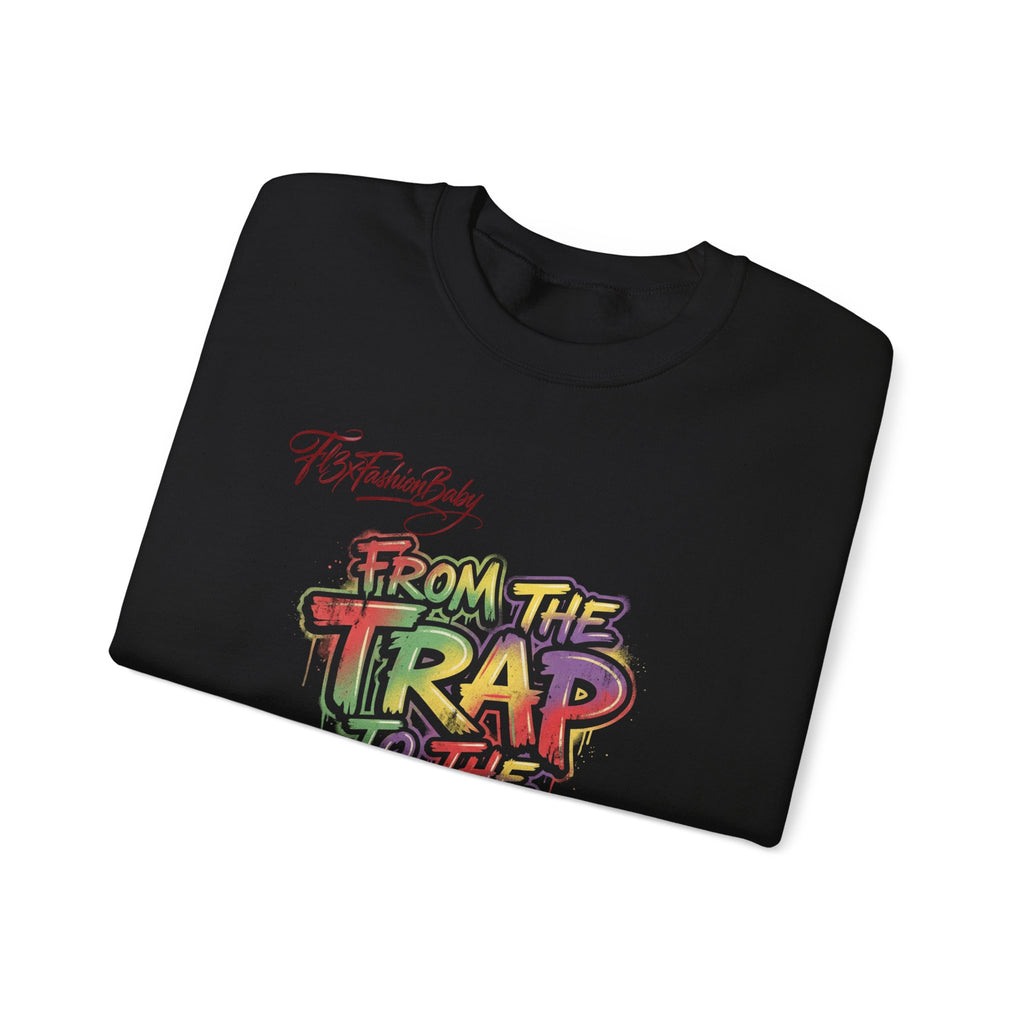 From the Trap to the Mob Crewneck Sweatshirt — Colorful Streetwear Graphic