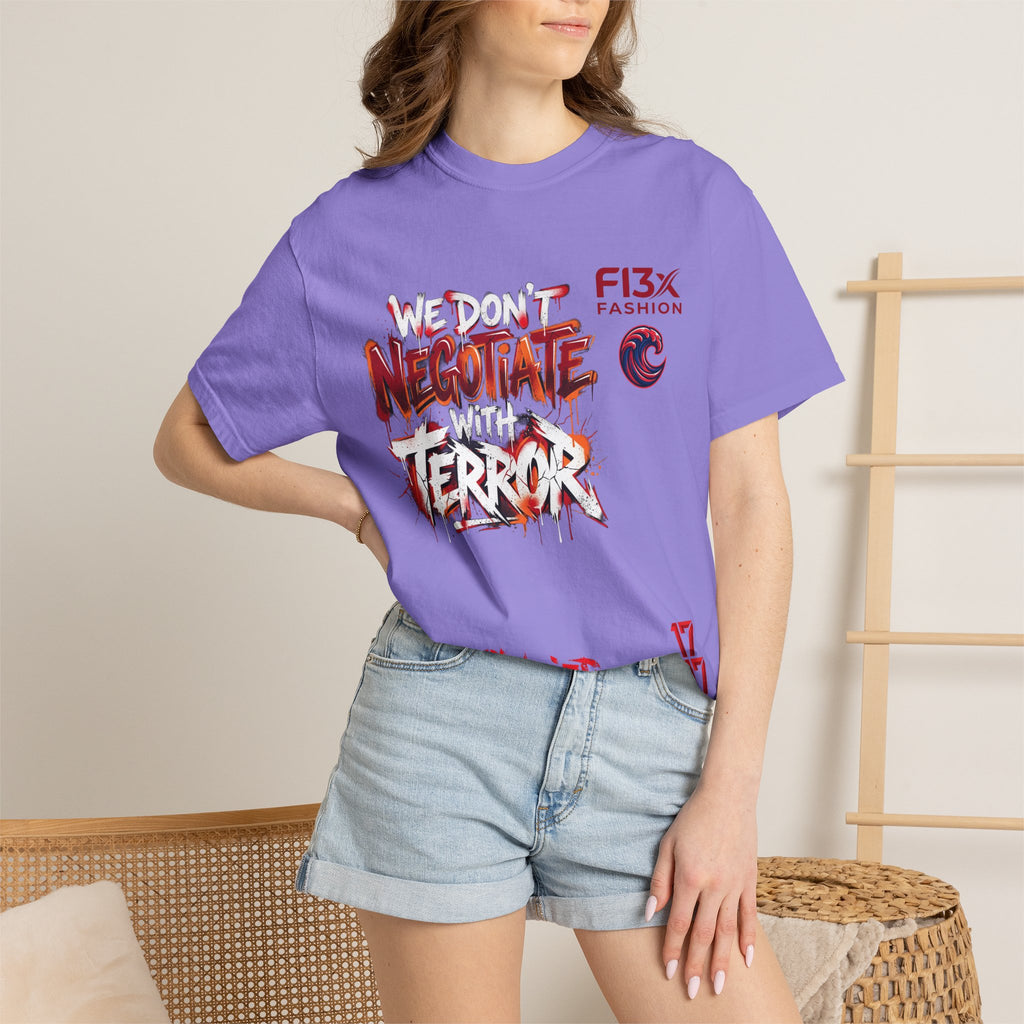We Don’t Negotiate Terror Graphic T-Shirt — F13x Fashion Front & Back Print