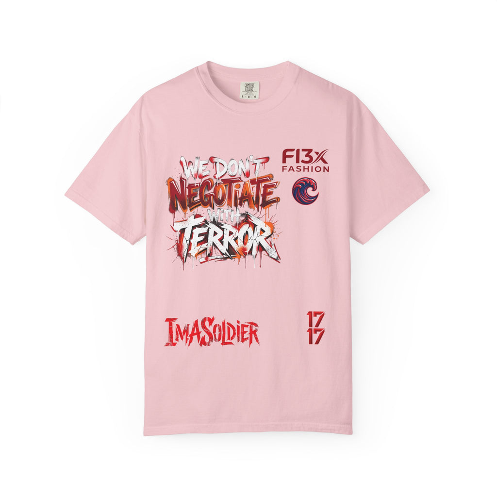 We Don’t Negotiate Terror Graphic T-Shirt — F13x Fashion Front & Back Print