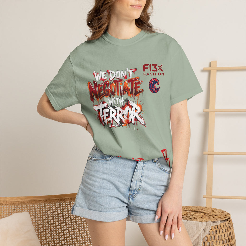 We Don’t Negotiate Terror Graphic T-Shirt — F13x Fashion Front & Back Print
