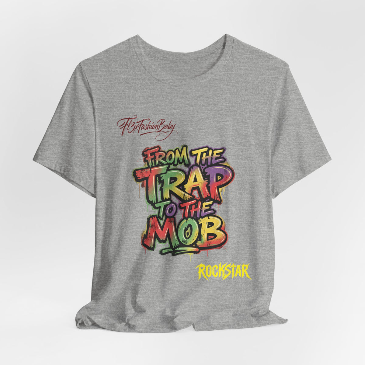 From the Trap to the Mob Graffiti T‑Shirt — Urban Hip-Hop Streetwear Tee