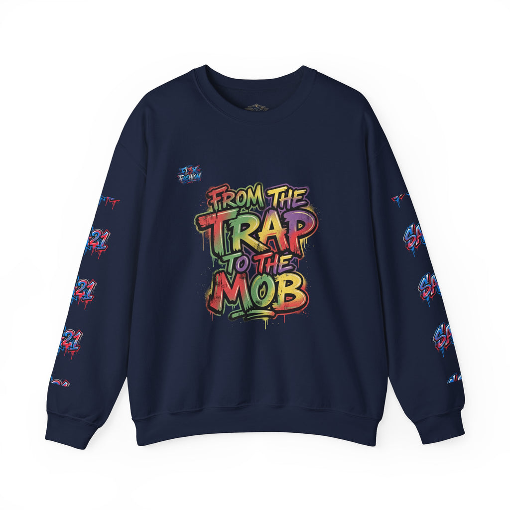 Graffiti "From the Trap to the Mob" Crewneck Sweatshirt
